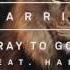 Calvin Harris Feat Haim Pray To God