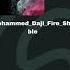 Shtble Mohammed Daji Fire