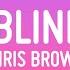 Chris Brown Holy Blindfold Lyrics