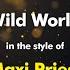 Maxi Priest Wild World Karaoke Version From Zoom Karaoke
