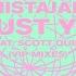 Trust You VIP Mix