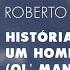 Roberto Carlos História De Um Homem Mau Ol Man Mose Áudio Oficial