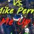 Global Deejays Danny Marquez Vs Mike Perry Put Me Up High T Junior RushUp