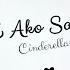 Cinderella TL Ako Sa Yo