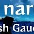 Only Lyrics Maya Naruwau Mana Bhari Nagara Lyrics
