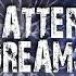 Shattered Dreams