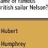 Can You Recall The First Name Of Renowned British Sailor Nelson