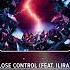 Wilkinson Camo Krooked Mefjus Lose Control Feat ILIRA Dnb Drumandbass