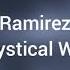 Ramirez The Mystical Warlock LYRICS
