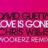 David Guetta Chris Willis Love Is Gone Wookerz Remix FREE DOWNLOAD