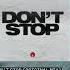 DON T STOP ORIGINAL MIX Biscits Download MP3