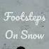 Footsteps On Snow Asmr Walking