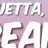 David Guetta MORTEN Dreams Lyrics Feat Lanie Gardner