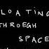 Sia X David Guetta Floating Through Space Extended Version