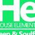 HOUSE Elements Deep Soulful Fix FEB 8 25