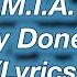 M I A Bucky Done Gun Lyrics