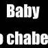Yo Maps So Chabe Lyrics Video
