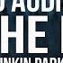 Linkin Park In The End Mellen Gi Tommee Profitt Remix 8D Audio