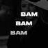 Bam Bam Bam Mike Lookus Remix