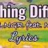 Something Different CLNGR Feat Matt Bloyd Lyrics