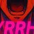 PYRRHIC KEEP EM SCREAMING AMV 4K