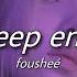 Fousheé Deep End Slowed With Lyrics