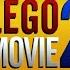 Catchy Song From The Lego Movie 2
