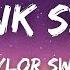 Taylor Swift Blank Space Lyrics 1 Hour Lyrics Present