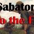 Sabaton Into The Fire Русский Перевод