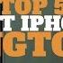 TOP 5 BEST IPHONE RINGTONE