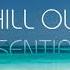 Lounge Fm Chill Out Essentials 3