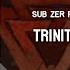 Sub Zero Project Devin Wild Trinity Till Infinity Extended Mix