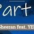 Ed Sheeran Best Part Of Me Feat YEBBA Lyrics