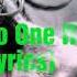 Neovaii No One Has To Know Lyrics