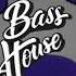 Bones CharacterSelect BASS HOUSE RELEASE