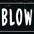 Ed Sheeran BLOW Lyrics FT Chris Stapleton Bruno Mars