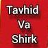 Tavhid Va Shirk