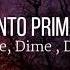 Conjunto Primavera Dime Dime Dime Letra