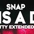Snap Rhythm Is A Dancer 2025 Scotty Extended Mix FBM