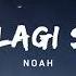 Tak Lagi Sama Noah