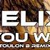 Tech House Felix Don T You Want Me Toulon B Remix