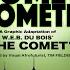 The Comet Cometh Trailer 1
