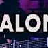 Alan Walker Ava Max Alone Pt II Alone Part 2 Fingerstyle Guitar Cover