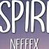 NEFFEX INSPIRED Lyrics
