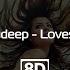 Roudeep Loves 8D Audio