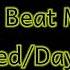 Funky Beat Meme Slowed Daycore