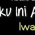 Karaoke Iwan Fals Buku Ini Aku Pinjam