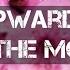 Upwards To The Moon From Ashes Of Love