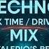 Techno Peak Time Driving Mix