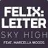 Sky High Dirty Secretz Mix